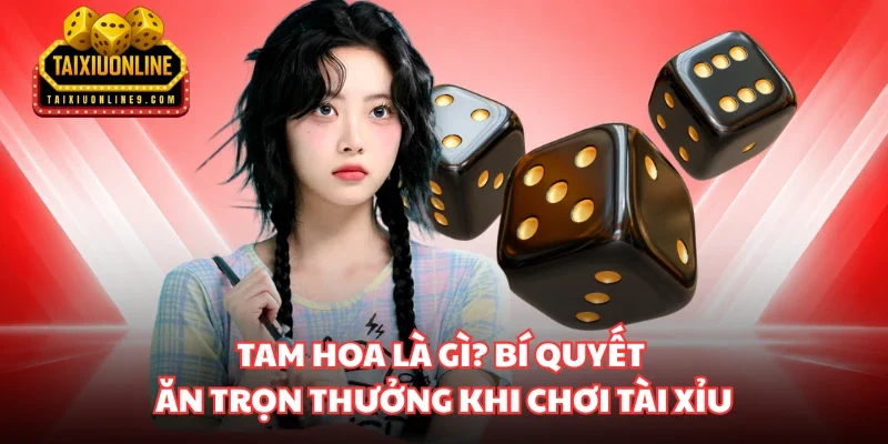 Tam hoa là gì